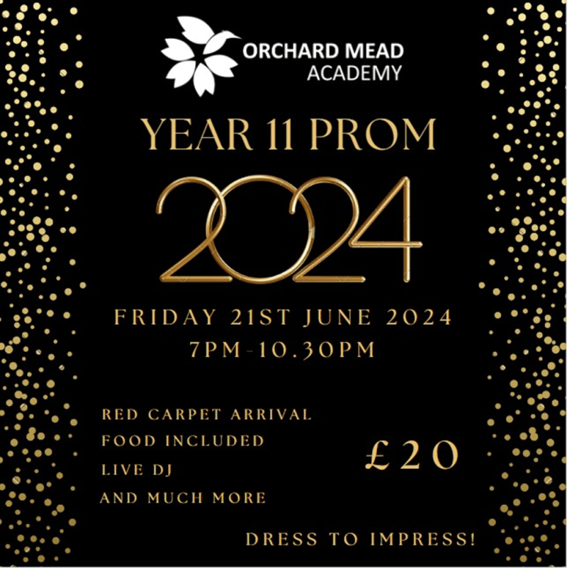 Year 11 Prom Friday 21st June 2024 Orchard Mead Academy TMET